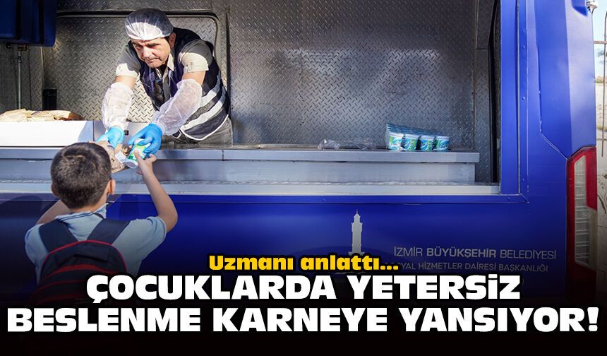 Uzmanı anlattı: Çocuklarda yetersiz beslenme karneye yansıyor!