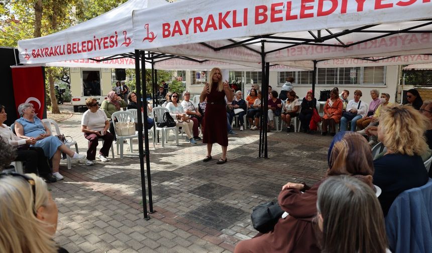 Bayraklı'da yaş almış büyükler için farkındalık buluşması!