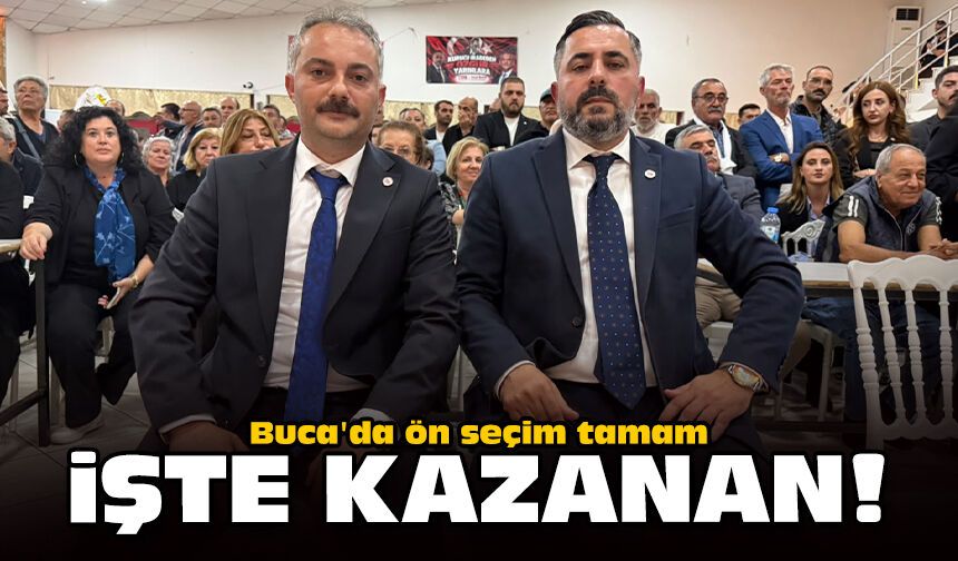 Buca'da ön seçim tamam: İşte kazanan!