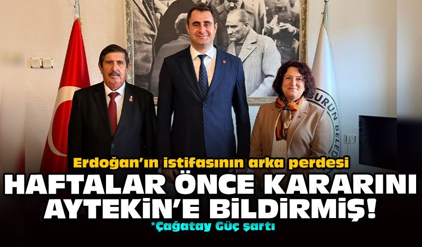 Erdoğan’ın istifasının arka perdesi: Haftalar önce kararını Aytekin’e bildirmiş!