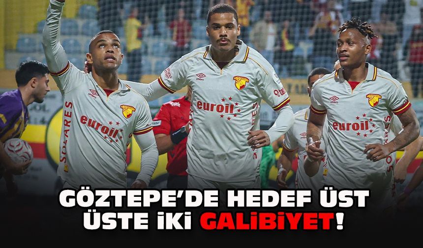 Göztepe’de hedef üst üste iki galibiyet!