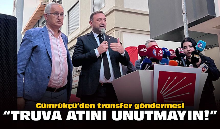 Gümrükçü’den transfer göndermesi: “Truva atını unutmayın!”