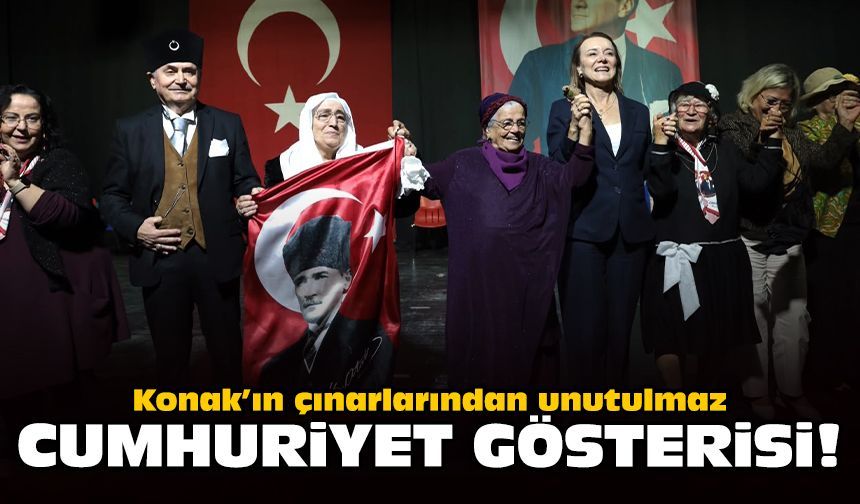 Konak’ın çınarlarından unutulmaz Cumhuriyet gösterisi!