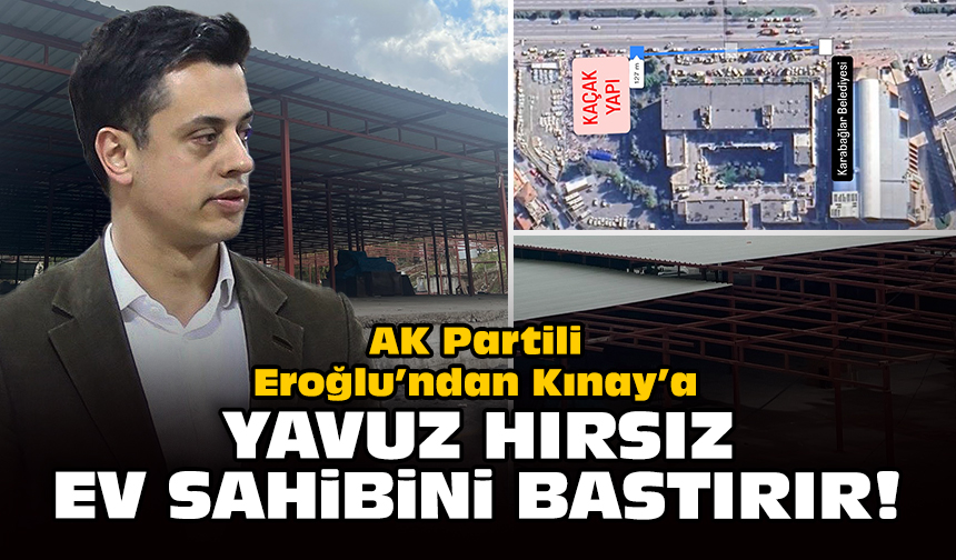 Ak Partili Eroglundan Kinaya Yavuz Hirsiz Ev Sahibini Bastirir 5