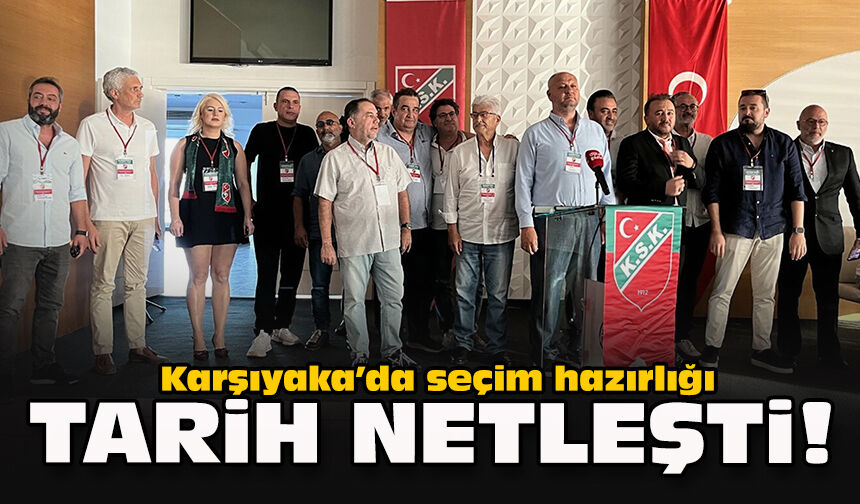 Karşıyaka’da seçim hazırlığı: Tarih netleşti!