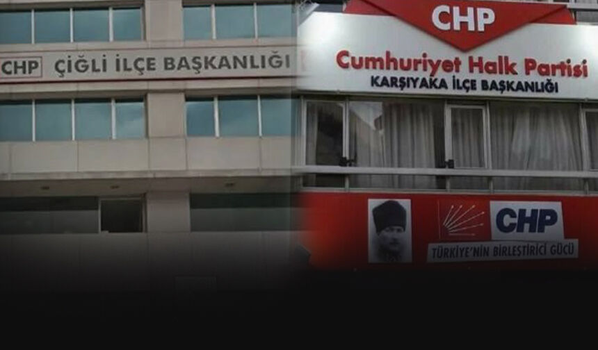Gümrükçü, “CHP dimdik ayakta” dedi: Karşıyaka ve Çiğli’de yöneticiler görevine devam ediyor